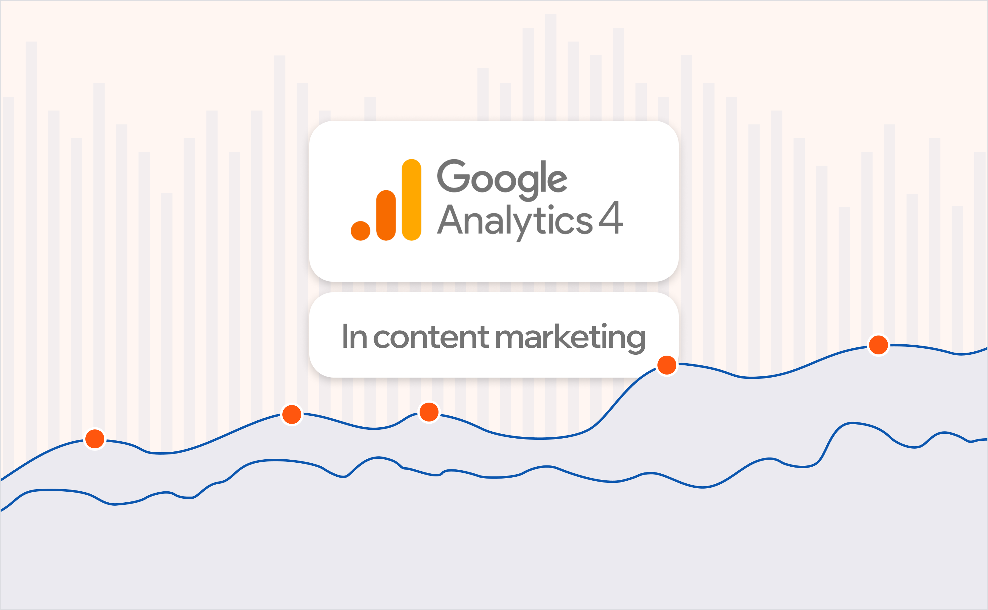 Google Analytics 4 для контент-маркетингу: аналіз ефективності контенту та зростання результатівGoogle Analytics 4 для контент-маркетингу: аналіз ефективності контенту та зростання результатів